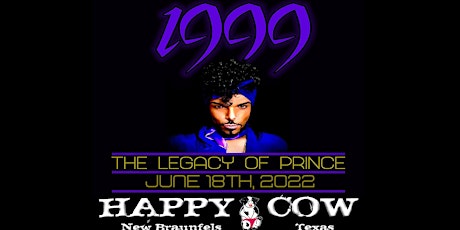 1999 - The Legacy of Prince at The Happy Cow (New Braunfels) tickets