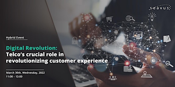 Telco’s crucial role in revolutionizing customer experience