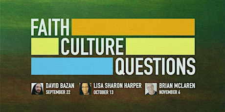 Faith, Culture, Questions with Lisa Sharon Harper primary image