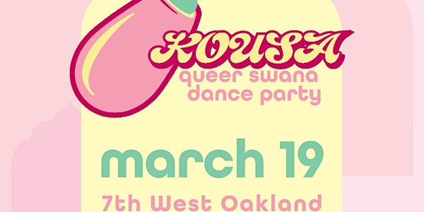 Kousa - Off-Spring: a queer SWANA dance party