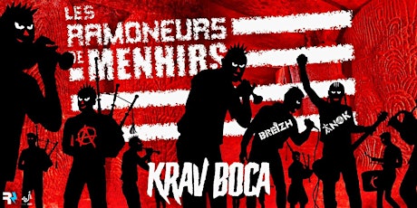 LES RAMONEURS DE MENHIRS + KRAV BOCA