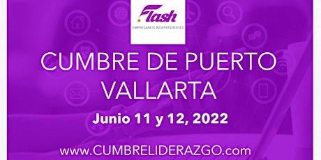 Imagen principal de Cumbre de Liderazgo Flash Puerto Vallarta 2022