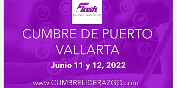 Cumbre de Liderazgo Flash Puerto Vallarta 2022