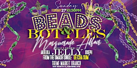 Primaire afbeelding van BEADS & BOTTLES AFTER BACCHUS BASH with JELLY from hit single "Getchasum"