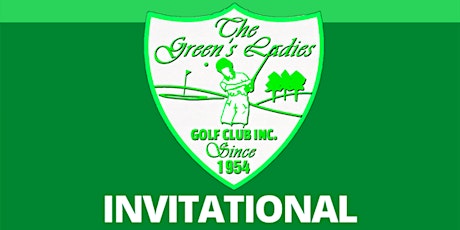 The Green's Ladies Golf Club Invitational tickets
