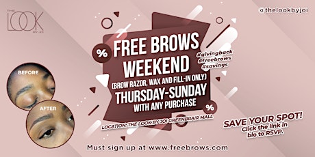 Free Brows Weekend! *With any purchase March 31 - April  3
