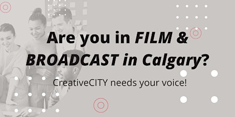 Calgary's Creative Film & Broadcast Economy Workshop with Luke Azevedo