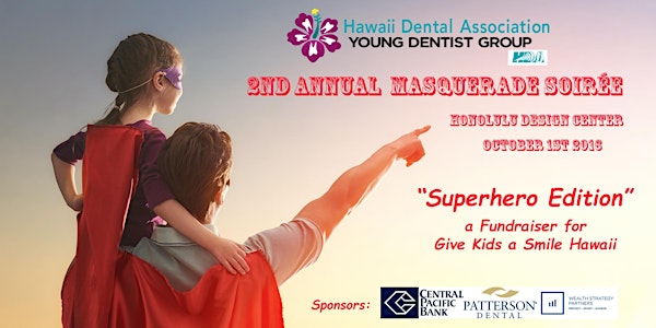 Give Kids a Smile Hawaii Fundraiser