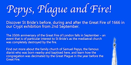 The Great Fire of London Anniversary at  St Bride’s - Pepys, Plague and Fire! primary image