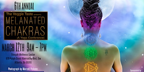 Melanated Chakras - 6th Annual - Yoga & Wellness Conference 2022 primary image