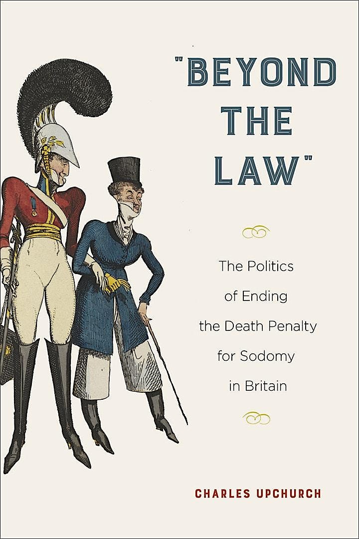 The First Queer Politics: Sodomy Law Reform in the Early 19th c. Britain image