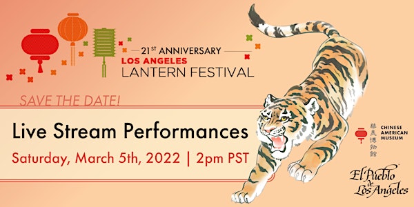 21st Anniversary of the Los Angeles Lantern Festival