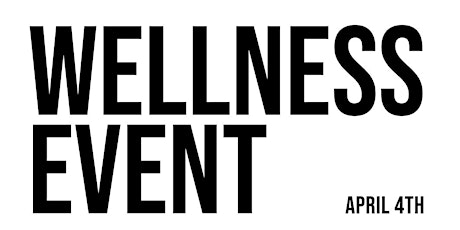 Wellness Event - Mental Health, Self-Care, Mindfulness, and Fitness primary image