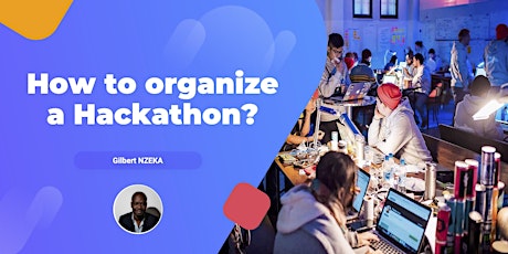 How to organize a Hackathon? tickets