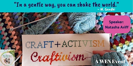 Curious about Craftivism? WEN invites you to a webinar to celebrate IWD '22 primary image