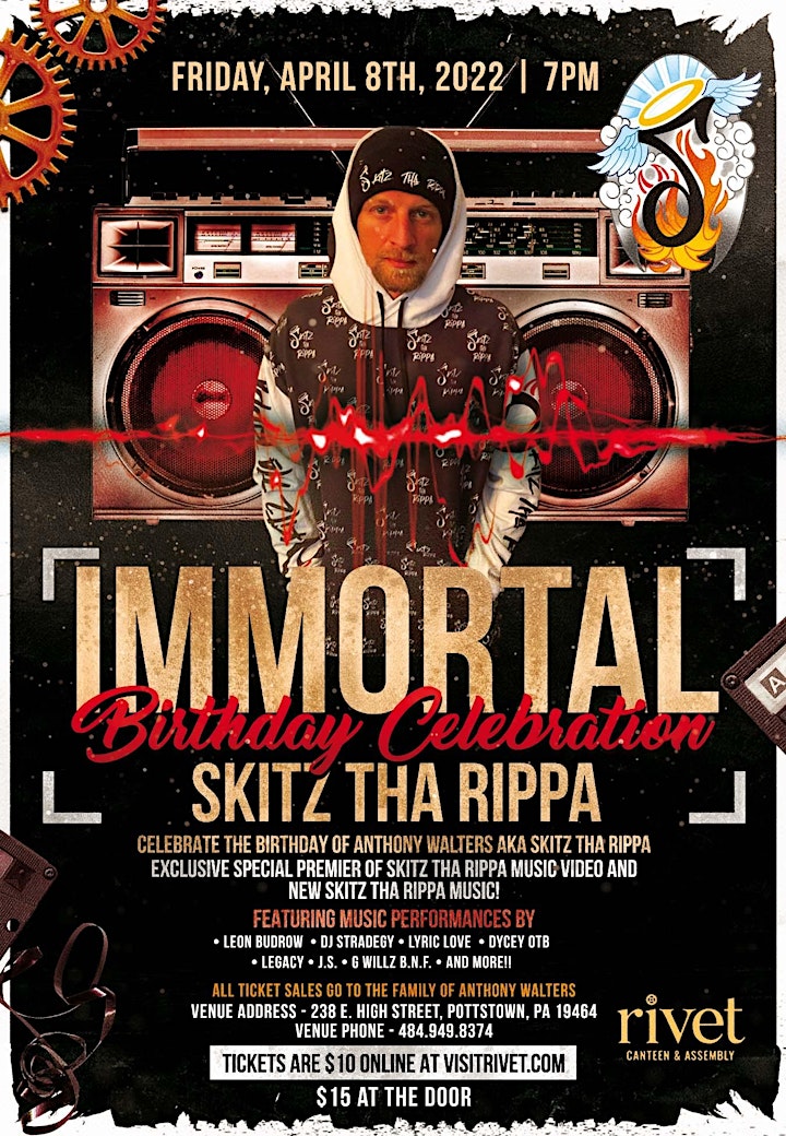 Immortal: Skitz Tha Rippa Memorial Birthday Celebration at Rivet! image