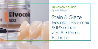 Stain & Glaze - Ivocolor, IPS e.max & IPS Prime Esthetic