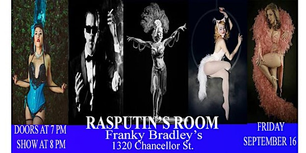Lil' Steph presents RASPUTIN'S ROOM: The International Extravaganza