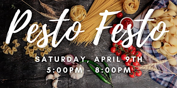 28th Annual PestoFesto Celebration with "Wind That Shakes the Barley"