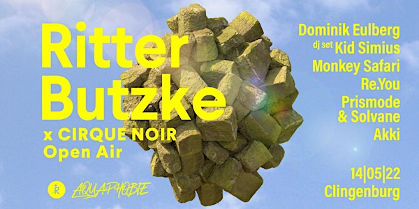 Cirque Noir Open Air w/ Ritter Butzke Showcase