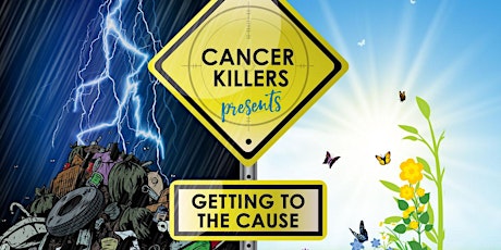 Cancer Killers: Get To The Cause primary image