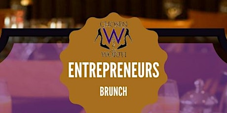 Chosen Women Entrepreneurs Brunch primary image