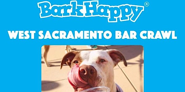 BarkHappy West Sacramento Bar Crawl Benefiting Recycled Pets Norcal!