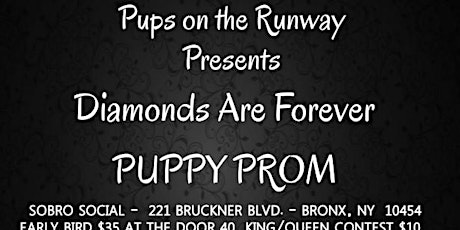 Diamonds Are Forever Puppy Prom 2022 tickets