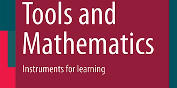 Tools and Mathematics: Instruments for learning