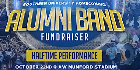 Southern University Homecoming 2016 Human Jukebox ALUMNI BAND Fundraiser primary image