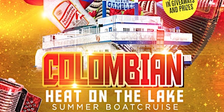 LATIN HEAT ON THE LAKE- COLOMBIAN HEAT ON THE LAKE tickets