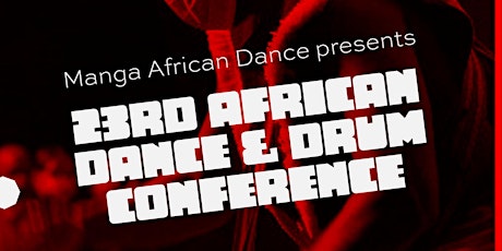 23rd Annual Dance & Drum Conference primary image
