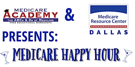 Medicare Happy Hour! Tickets