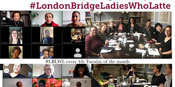 London Bridge Ladies Who Latte