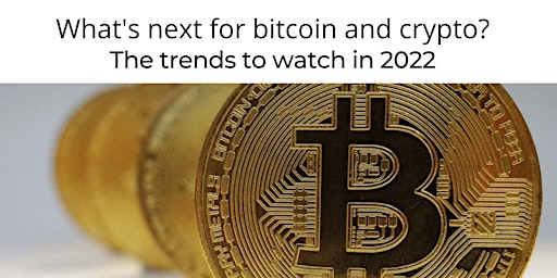 Digital Currency Trends 2022