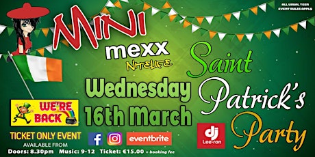 Mini MeXx St Patricks Day Party 2022
