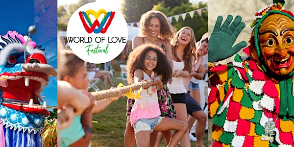 World of Love Festival: Contemporary and Traditional Arts and Cultures Fest