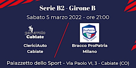 ClericiAuto Cabiate  - VS - Bracco ProPatria Milano   |   Serie B2
