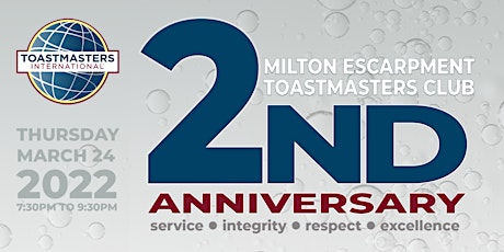 Image principale de METM's 2nd  Club Anniversary Celebration (Milton Escarpment Toastmasters)