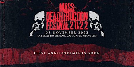 Mass Deathtruction Festival 2022 billets
