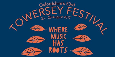 Towersey Festival 2017 primary image