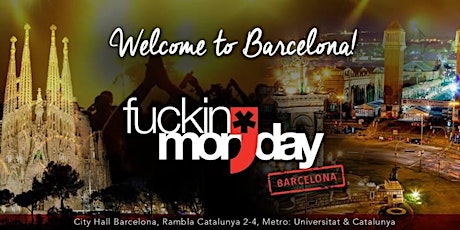 Imagen principal de Fuckin' Monday Barcelona!