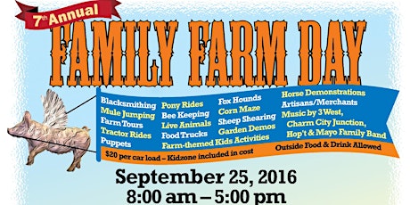 7th Annual Family Farm Day primary image