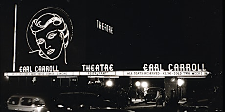 Hollywood's Earl Carroll Theatre