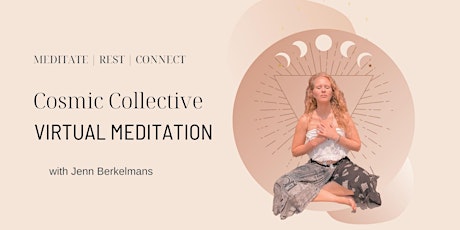 Cosmic Collective Virtual Meditation
