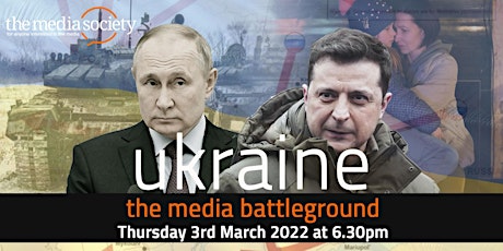 Imagen principal de TMS Special Event: Ukraine and the Media Battleground