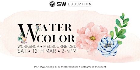 Water Colour Workshop for Vietnamese International Students primary image