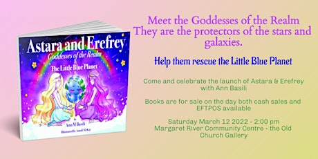 Launch of Astara & Erefrey. Goddesses of the Realm & the Little Blue Planet primary image