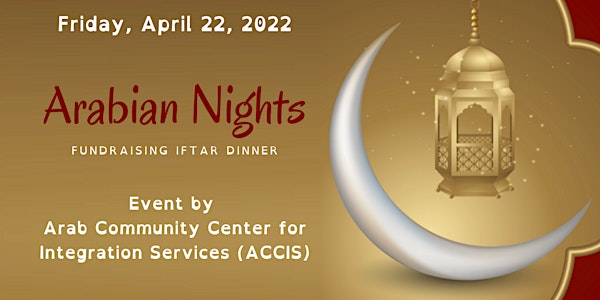 Arabian Nights Fundraising Iftar Dinner