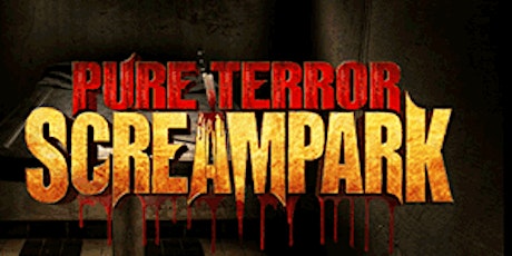 2016 Pure Terror Scream Park Opening Night Discount Admission-Valid 9/24/16 Only primary image